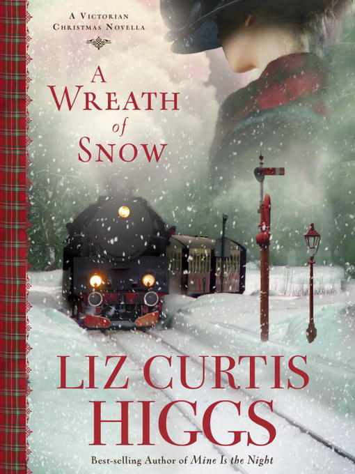 Title details for A Wreath of Snow by Liz Curtis Higgs - Wait list